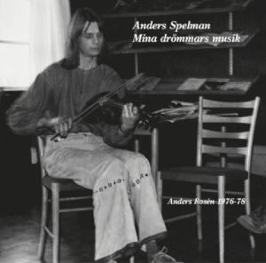 Rosén Anders - Anders Spelman - Mina Drömmars Musi ryhmässä CD @ Bengans Skivbutik AB (2287953)