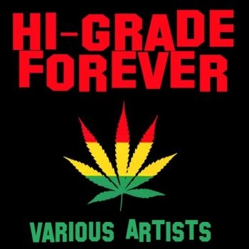 Various Artists - Hi-Grade Forever ryhmässä CD / Myydyimmät @ Bengans Skivbutik AB (2288200)