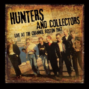 Hunters & Collectors - Live At The Channel 1987 ryhmässä CD @ Bengans Skivbutik AB (2288235)