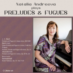 Natalia Andreeva - Natalia Andreeva Plays Preludes & F ryhmässä CD @ Bengans Skivbutik AB (2298902)