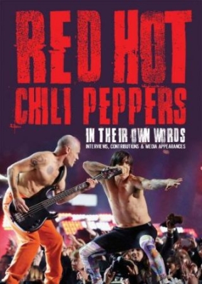 Red Hot Chili Peppers - In Thier Own Words (Dvd Documentary ryhmässä DVD & BLU-RAY @ Bengans Skivbutik AB (2300163)