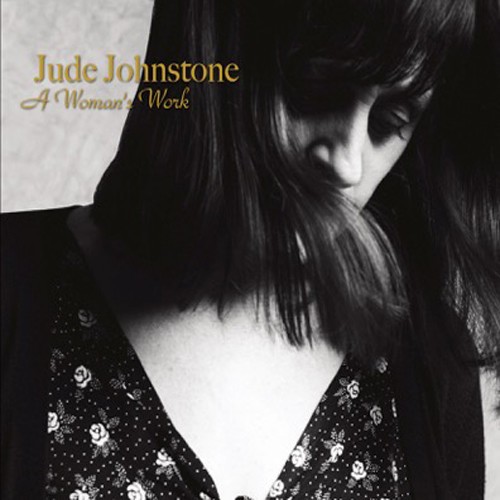Johnstone Jude - A Woman's Work ryhmässä CD / Pop @ Bengans Skivbutik AB (2300720)