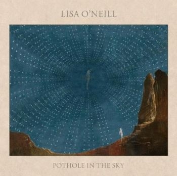 O'neill Lisa - Pothole In The Sky ryhmässä CD / Myydyimmät @ Bengans Skivbutik AB (2301386)