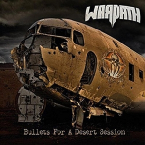 Warpath - Bullets For A Desert Session (Ltd D ryhmässä CD @ Bengans Skivbutik AB (2363590)