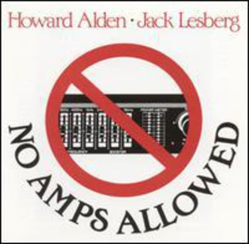 Alden Howard & Jack Lesberg - No Amps Allowed ryhmässä CD / Jazz/Blues @ Bengans Skivbutik AB (2370144)