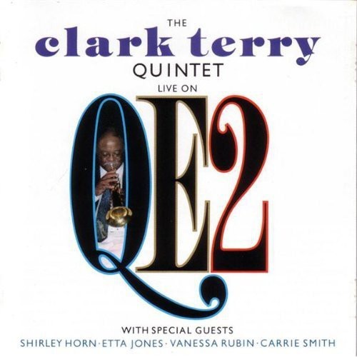 Terry Clark (Quintet) - Live On Qe2 ryhmässä CD / Jazz/Blues @ Bengans Skivbutik AB (2370206)