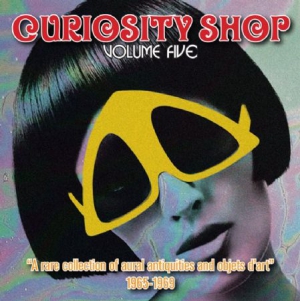 Various Artists - Curiosity Shop Volume Five ryhmässä CD @ Bengans Skivbutik AB (2385638)
