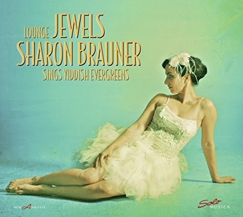 Sharon Brauner - Lounge Jewels - Sharon Brauner Sing ryhmässä VINYYLI / Dansband/ Schlager @ Bengans Skivbutik AB (2389732)