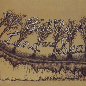 Battle Of Land And Sea - Battle Of Land And Sea ryhmässä CD @ Bengans Skivbutik AB (2391940)