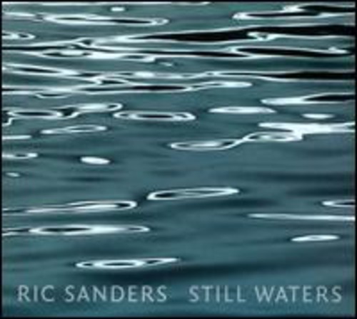 Sanders Ric - Still Waters ryhmässä CD / Pop @ Bengans Skivbutik AB (2392024)
