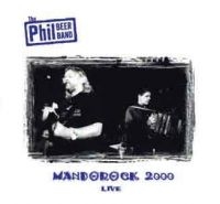 Beer Phil Band - Live Mandorock 2000 ryhmässä CD @ Bengans Skivbutik AB (2392035)