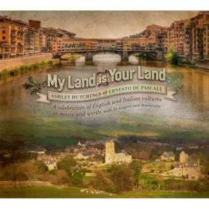 Hutchings A. & E. De Pascale - My Land Is Your Land ryhmässä CD @ Bengans Skivbutik AB (2392114)