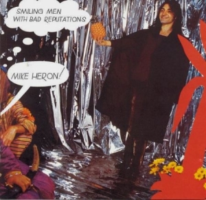 Heron Mike - Smiling Men With Bad Reputations ryhmässä CD @ Bengans Skivbutik AB (2392124)