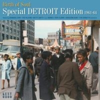 Various Artists - Birth Of SoulSpecial Detroit Editi ryhmässä CD @ Bengans Skivbutik AB (2395994)