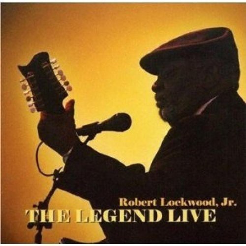Lockwood Jr Robert - Legend Live ryhmässä CD / Jazz/Blues @ Bengans Skivbutik AB (2396826)