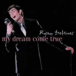 Dehues Ryan - My Dream Come True ryhmässä CD @ Bengans Skivbutik AB (2396885)