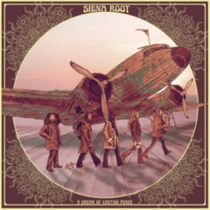 Siena Root - A Dream Of Lasting Peace ryhmässä CD @ Bengans Skivbutik AB (2399432)
