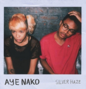 Aye Nako - Silver Haze ryhmässä VINYYLI @ Bengans Skivbutik AB (2400125)