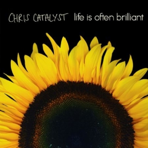 Catalyst Chris - Life Is Often Brilliant ryhmässä CD @ Bengans Skivbutik AB (2400187)