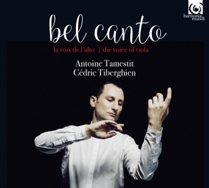 Antoine Tamestit - Bel Canto ryhmässä CD @ Bengans Skivbutik AB (2400251)