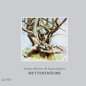 Böhmer Andres & Nyponsyskon - Wetterträume ryhmässä CD @ Bengans Skivbutik AB (2403975)