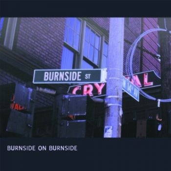 Burnside R.L. - Burnside On Burnside ryhmässä CD / Jazz/Blues @ Bengans Skivbutik AB (2404609)