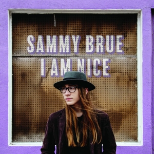 Brue Sammy - I Am Nice ryhmässä CD @ Bengans Skivbutik AB (2404622)