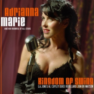 Marie Adrianna & Her Roomful Of All - Kingdom Of Swing ryhmässä CD @ Bengans Skivbutik AB (2404643)