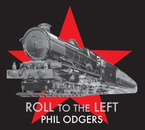 Odgers Phil - Roll To The Left ryhmässä CD @ Bengans Skivbutik AB (2404734)