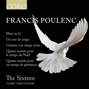 The Sixteen Harry Christophers - Mass In G, Litanies À La Vierge Noi ryhmässä CD @ Bengans Skivbutik AB (2405684)