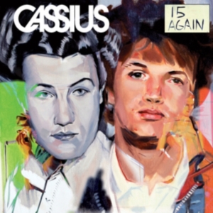 Cassius - 15 Again ryhmässä CD @ Bengans Skivbutik AB (2407063)