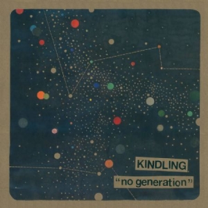 Kindling - No Generation ryhmässä VINYYLI @ Bengans Skivbutik AB (2408364)