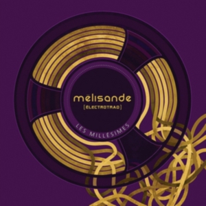 Melisande - Les Millisimes ryhmässä CD @ Bengans Skivbutik AB (2409844)