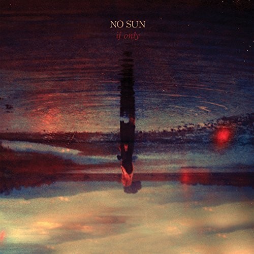 No Sun - If Only ryhmässä VINYYLI / Pop-Rock @ Bengans Skivbutik AB (2409883)
