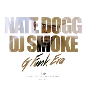 Nate Dogg - G Funk Era Mixtage ryhmässä CD @ Bengans Skivbutik AB (2414049)