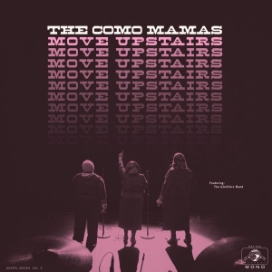 Como Mamas The - Move Upstairs ryhmässä VINYYLI @ Bengans Skivbutik AB (2414070)