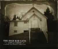 High Bar Gang - Lost And Undone:A Gospel Blueg ryhmässä CD @ Bengans Skivbutik AB (2414214)