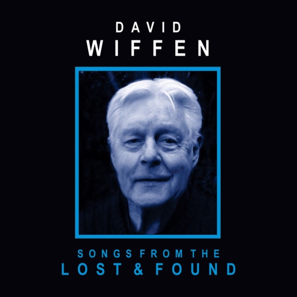 Wiffen David - Songs From The Lost And Found ryhmässä CD / Rock @ Bengans Skivbutik AB (2414219)