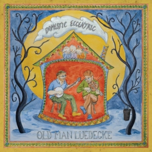 Old Man Luedecke - Domestic Eccentric ryhmässä CD @ Bengans Skivbutik AB (2414220)