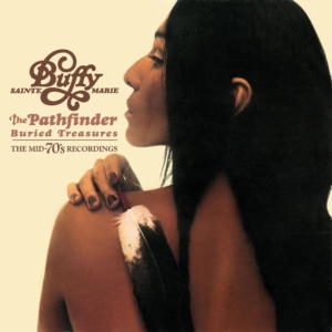Buffy Sainte-Marie - Pathfinder: Buried Treasur ryhmässä CD @ Bengans Skivbutik AB (2414228)