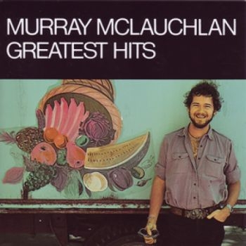 Mclauchlan Murray - Greatest Hits ryhmässä CD / Myydyimmät @ Bengans Skivbutik AB (2414241)