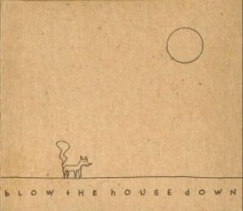 Great Uncles Of The Revolution - Blow The House Down ryhmässä CD / Myydyimmät @ Bengans Skivbutik AB (2417831)