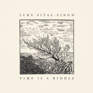 Sital-Singh Luke - Time Is A Riddle ryhmässä CD @ Bengans Skivbutik AB (2417934)