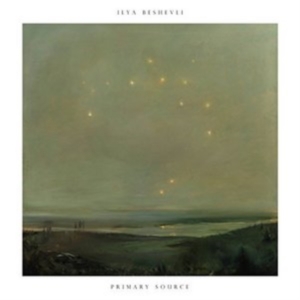 Beshevli Ilya - Primary Source Ep ryhmässä VINYYLI @ Bengans Skivbutik AB (2417963)