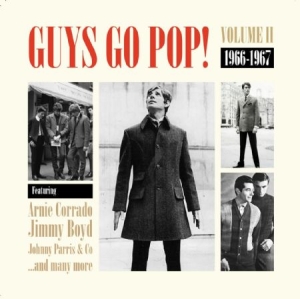 Various Artists - Guys Go Pop! Volume 2 (1966-1967) ryhmässä CD @ Bengans Skivbutik AB (2422540)