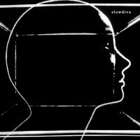 Slowdive - Slowdive ryhmässä ME SUOSITTELEMME / Bengans Henkilökunnan Vinkit / Elis recommends @ Bengans Skivbutik AB (2424525)