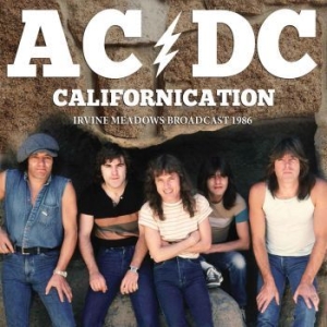 AC/DC - Californication (Broadcast 1986) ryhmässä CD @ Bengans Skivbutik AB (2424898)