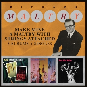 Richard Maltby - Make Mine A Maltby With Strings Attached ryhmässä CD @ Bengans Skivbutik AB (2425227)