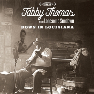 Tabby & Lonesome Sundown Thomas - Down In Louisiana ryhmässä CD @ Bengans Skivbutik AB (2425229)