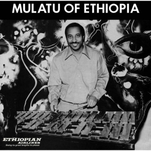 Mulatu Astatke - Mulatu Of Ethiopia ryhmässä CD @ Bengans Skivbutik AB (2425246)